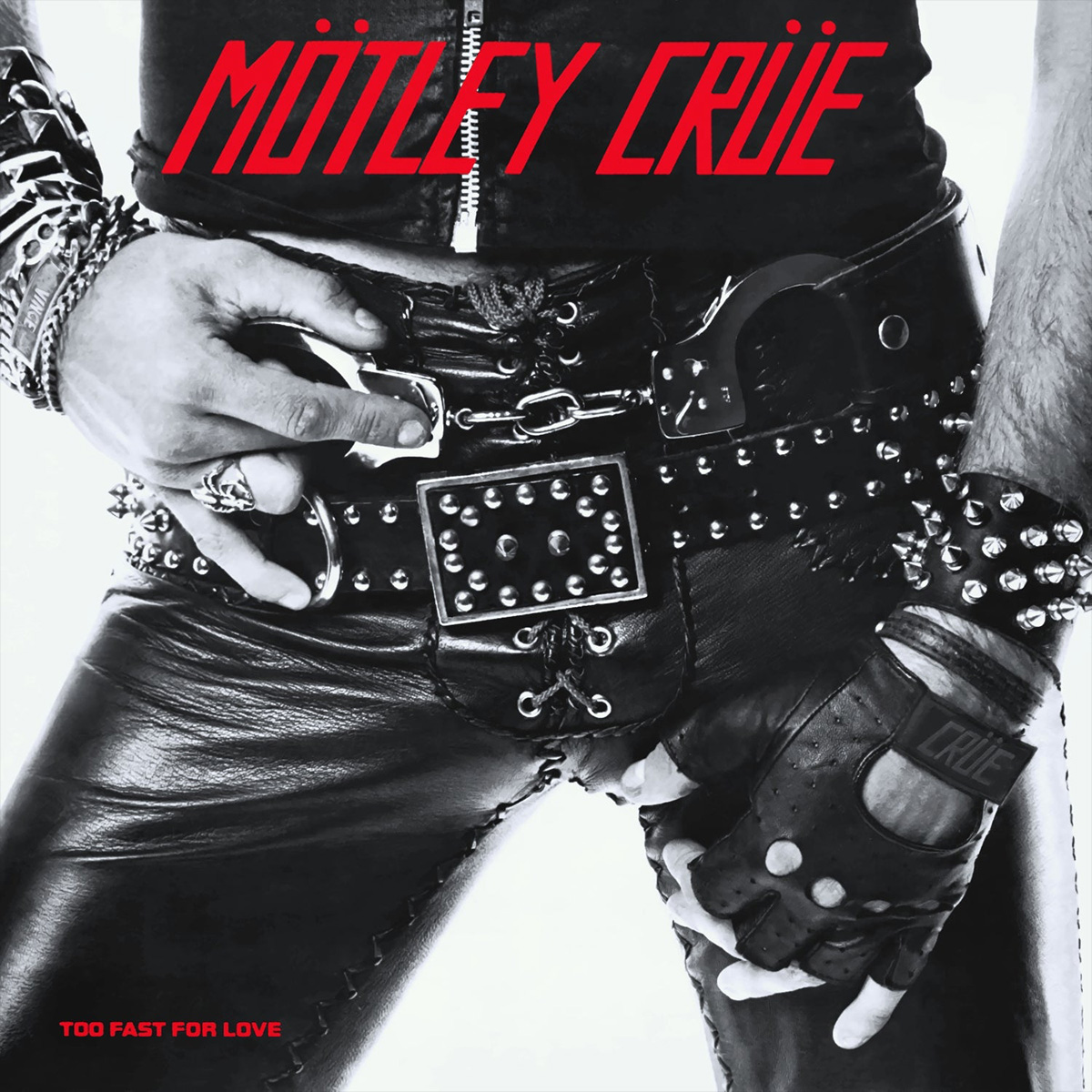 Motley Crue: Too Fast For Love